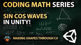 How to use Sin Cos in Unity - A Unity Math Tutorial