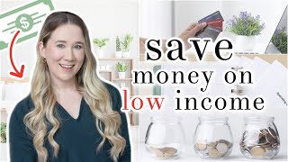 13 Ways to SAVE Money on Low Income 2023