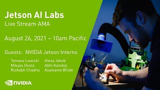 JETSON AI LAB – E07 | NVIDIA Interns