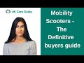 Mobility Scooters  - A helpful buyer's guide