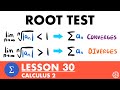 Root Test | Calculus 2 Lesson 30 - JK Math