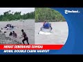 Nekat Seberangi Sungai Deras | Mobil Double Cabin Hanyut Bersama Penumpang