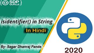 isidentifier Function in String #17| Inbuilt String Function in Python | Python Method | SDP Guruji