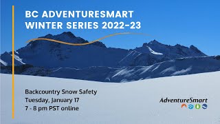 AdventureSmart Winter Series: Backcountry Snow Safety