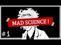 Mad Scientist Analysis (Pt.1): From the Alchemists