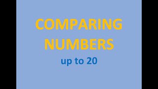 Comparing Numbers - Numbers up to 20