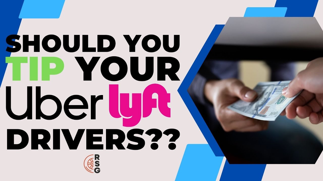 Should You Tip Your Uber And Lyft Drivers Youtube