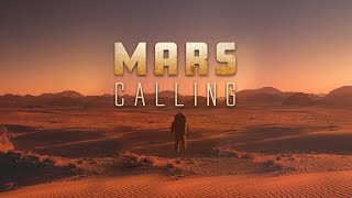 Mars Calling - Space Documentary