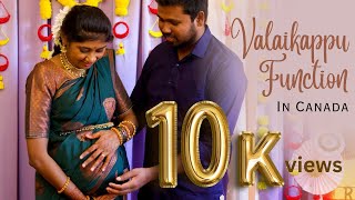 My Valaikappu Function in CANADA | Seemantham, Bangle Ceremony | Tamil Vlog | Baby Shower | India