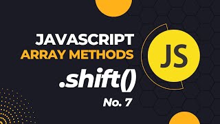 learn array shift method in javascript the right way