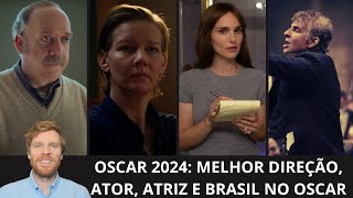 Oscar 2024: melhor direção, ator, atriz, campanhas e Retratos Fantasmas (prévia de dezembro)
