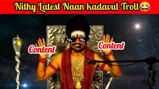 Nithyananda Nanum kadavul Thug troll | Tamil | Arinthum Ariyadhathu