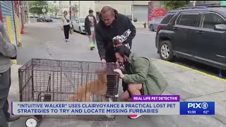"Intuitive Walker" uses clairvoyance & tracking skills to help locate lost pets