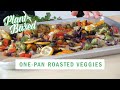 One-Pan Herby Roasted Vegetables | Plant-Based | Well+Good