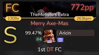 Aricin | Ice Nine Kills - Merry Axe-Mas [TheMefisto's Extra] 1st +DT FC 99.47% {#4 772pp FC} - osu!