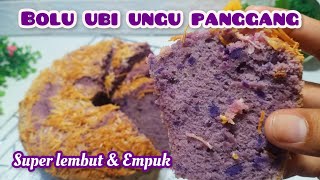 RESEP BOLU UBI UNGU PANGGANG LEMBUT DAN EMPUK #bolupanggang #boluubiungu #resepbolu