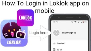 how to login to Loklok app on mobile