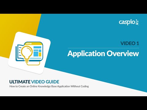 Creating a Knowledge Base App / Part 1 of 5 / Overview