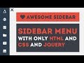 Awesome Sidebar Menu With Toggle - Using HTML CSS JQuery