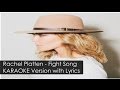 Rachel Platten - Fight Song (KARAOKE Version with Lyrics)