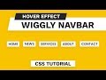 Wiggly Navbar Hover Effect CSS | Link Hover Effect | Html and Css