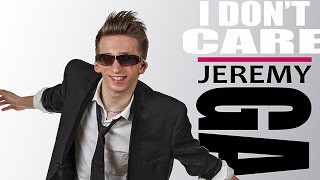 Jeremy Gabriel - I Don't Care