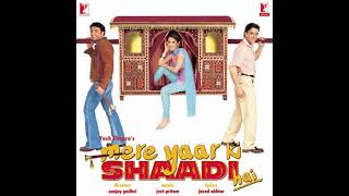 Song- Jaage Jaage Arman Hain | Movie Mere Yaar Ki Shadi Hai (Bollywood High quality HD music)