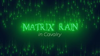 Matrix Rain Code effect in Cavalry 2.3