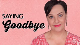 Saying Goodbye | A Thousand Words