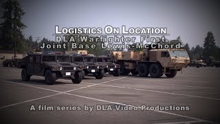 Logistics On Location: DLA Warfighter First Joint Base Lewis McChord