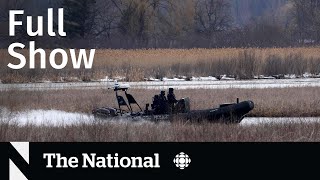 CBC News: The National | River victims, Canadian astronaut, Joey Votto