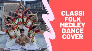 Classi Folk Medley|| Durga Sohay || Dance Choreography || Arupratan