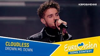 CLOUDLESS – Drown Me Down. Перший півфінал. Національний відбір на Євробачення-2020