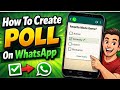How To Create Poll On WhatsApp - Step By Step [2026]