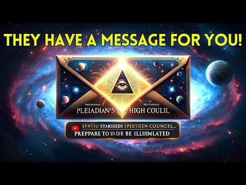 NOW IS THE TIME: The urgent message from the Pleiadian High Council to YOU!!!!