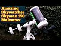 amazing skywatcher 6 inch skymax 150p maksutov telescope