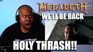 T Reacts To Megadeth - We'll Be Back