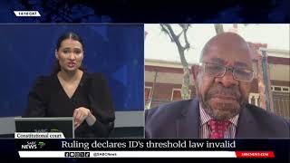 ConCourt ruling declared ID's threshold law invalid: Terry Tselane weighs in