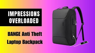 Secure your Belongings : Unbiased review on BANGE Anti Theft Laptop Backpack