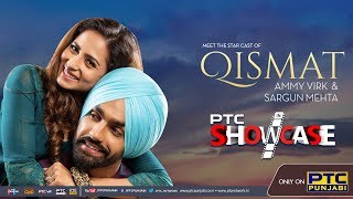 Qismat Movie Starcast I Ptc Showcase I Full Interview I Ptc Punjabi