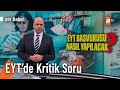 EYT başvurusu nasıl yapılacak?  - atv Ana Haber 26 Aralık 2022 @atvhaber