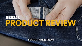 BENZAK PRODUCT REVIEW | BDD-711 vintage indigo US cotton 11 oz. RHT