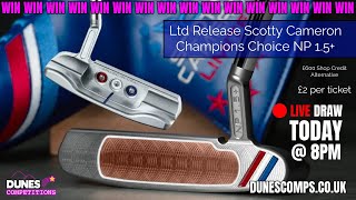 🔴 LIVE: Scotty Cameron Champions Choice Putter or £600