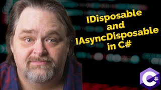 Coding Shorts: IDisposable and IAsyncDisposable in C#