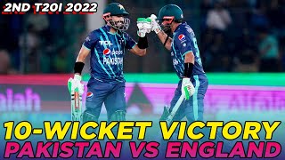 10 Wickets Victory | Babar & Rizwan's Unbeaten Knock vs England | 2nd T20I 2022 | PCB | MU2A