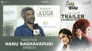 Director Hanu Raghavapudi Speech @ Sita Ramam Trailer Launch Event | Shreyas Media