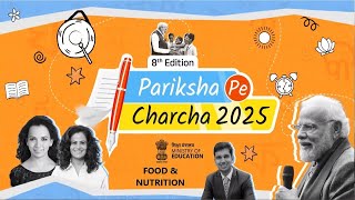 #ParikshaPeCharcha - 2025 Special Episode on #Nutrition Healthy lifestyle for Students