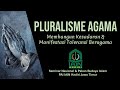 PLURALISME AGAMA Membangun Kesadaran & Manifestasi Toleransi Beragama - Seminar Nasional IAIN Kediri