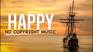Markvard - Happy 🎵 [No Copyright] Copyright Free Background Music | Gaming - Vlogging Music | NCS