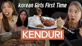 Korean girls first time visit to KENDURI l Blimey